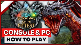 Comprehensive Guide For PC and Console Ark Survival Of The Fittest Guide