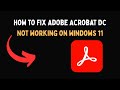How to Fix Adobe Acrobat DC Not Working on Windows 11