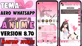 Aero WhatsApp!!! | Tema Anime Girl | Full fiktur terbaru 2021 | wajib kalian coba. screenshot 5