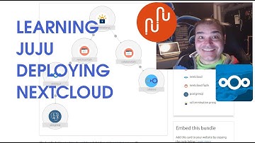 Learning Juju, deploying Nextcloud