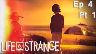 Life is Strange |Ep 4 | Pt 1| Other Universe