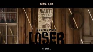 Vietsub | Loser - Charlie Puth | Nhạc Hot TikTok | Lyrics Video Resimi