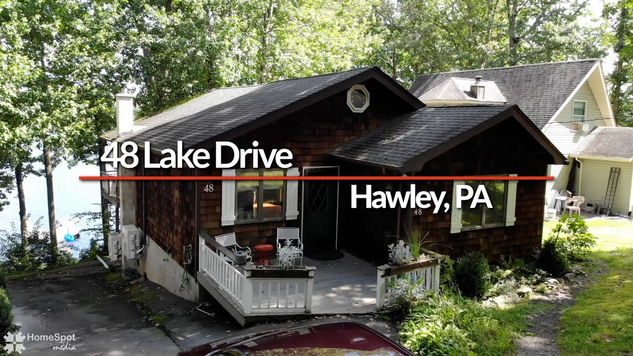48 Lake Drive, Hawley, PA YouTube