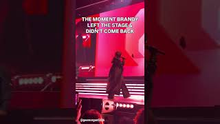 The Alleged moment Brandy left the stage show and didn't come back✔️