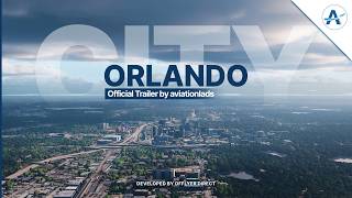 Orlando City Pack by DFFlyer Direct | MSFS 2024 | Official Trailer
