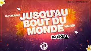 Download Lagu Marvin \u0026 Léa Churros - Jusqu’au Bout Du Monde (Maxi 2024 Dj Skùll) MP3