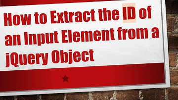 How to Extract the ID of an Input Element from a jQuery Object