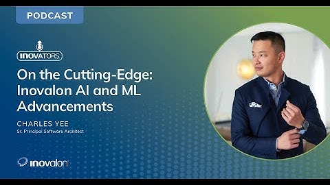 INOVators: Inovalon AI and ML Advancements