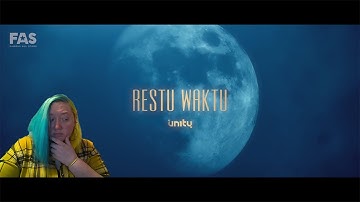 I react to: UN1TY - "RESTU WAKTU (As Time Allows)" M/V [Request]