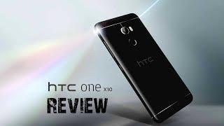HTC One X10 Reviews | HTC Update Phone 2017 | Smart Phone Reviews