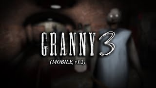 Granny 3 | V1.2, Mobile