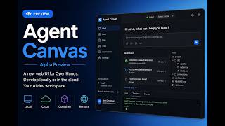 Previewing Agent Canvas — Open Source AI Coding Platform Net Worth