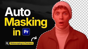 Rotoscoping in Premiere Pro Just Got Easier | Auto Masking Tool