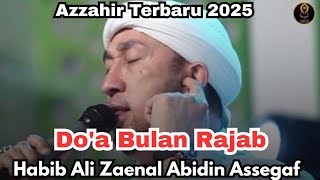 DO'A BULAN RAJAB I Habib Bidin Dan Az Zahir I Full Lirik Latin 