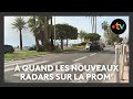 Ref:PvIhCG0xvL0 O sont les 4 radars promis sur la promenade des anglais  nice  