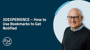 3DEXPERIENCE – How to Bookmark to Get Notified