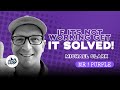 If Its Not working Get IT SOLVED!: Michael Clark | The CUSP Podcast Ep. 64