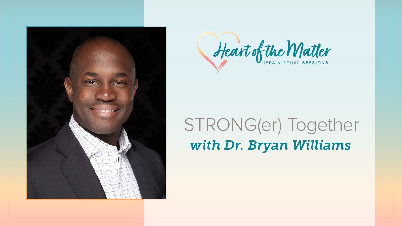 Bryan Williams | STRONG(er) Together: Keys to Leading an Inclusive ...