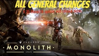Paragon - V.35  Monolith Update \u0026 Release Notes \