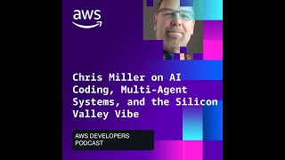 Chris Miller on AI Coding, Multi-Agent Systems, and the Silicon Valley Vibe