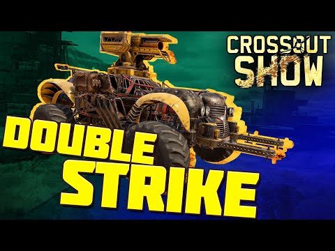 crossout-show:-double-strike
