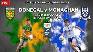 GAA Beo | Donegal v Monaghan - 2026 Ulster Minor Football Championship Quarter-Finals