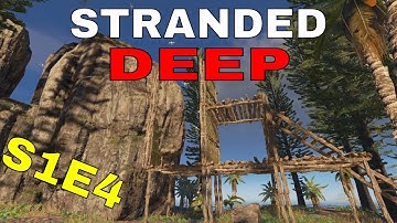 Stranded Deep S1E4 "How to build a cliff base?"