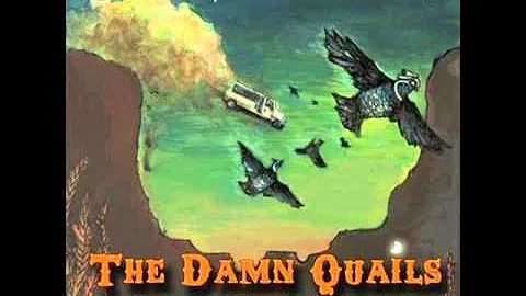 The Damn Quails - Mary