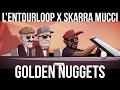 Capture de la vidéo Skarra Mucci - Golden Nuggets Ft. L'entourloop (Official Full Ep)