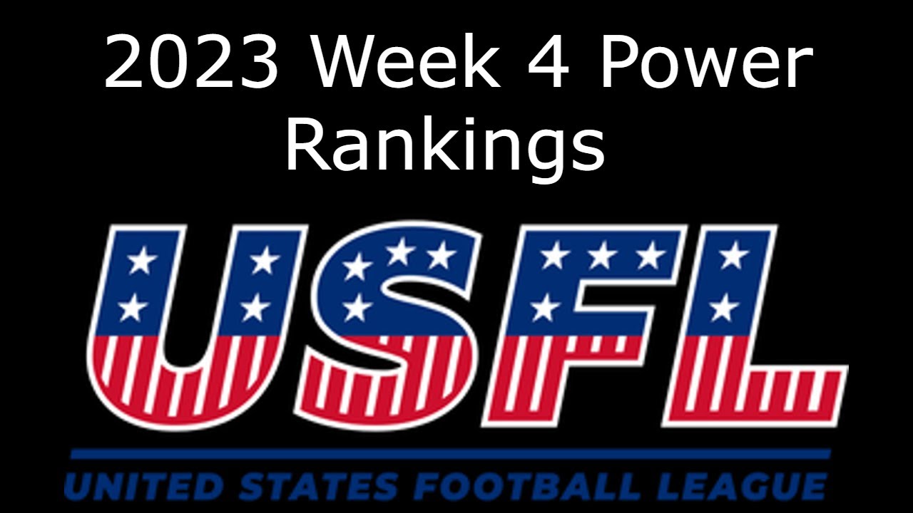 2023 USFL Week 3 Power Rankings 