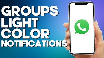How to Find Groups Notifications Light Color Settings on Whatsapp