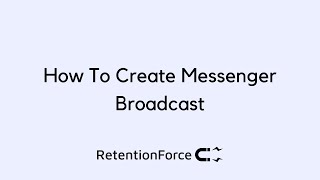 How to create Messenger broadcast screenshot 5