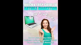 QUICK & EASY GUIDE TO ARTICLE MARKETING