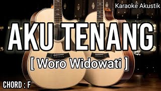 Happy Asmara - Aku Tenang | Cover Woro Widowati (Karaoke Akustik)