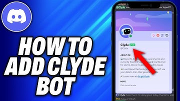 How To Add Clyde Bot on Discord (2025) - Easy Fix