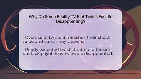 Why Do Some Reality TV Plot Twists Feel So Disappointing? - The Reality Radar