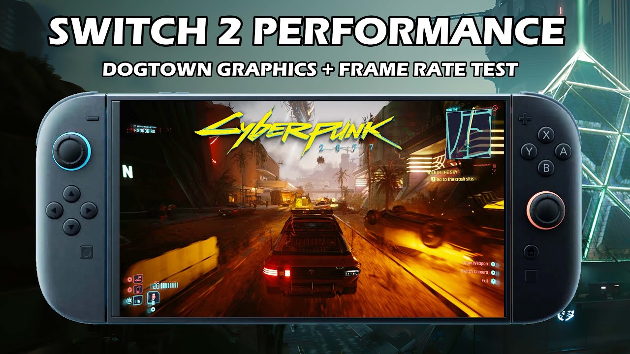 Nintendo Switch Cyberpunk 2077: Phantom Liberty Switch 2 Cyberpunk 2077 Graphics and Performance in Dogtown