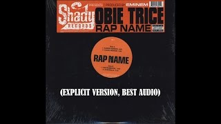 Obie Trice ft. Eminem - Rap Name (Explicit - BEST AUDIO)