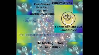 Copy of 5 /24/26 Pentecost Sunday 5am The Proving Place: Bethsaida/Bethessda Effect !