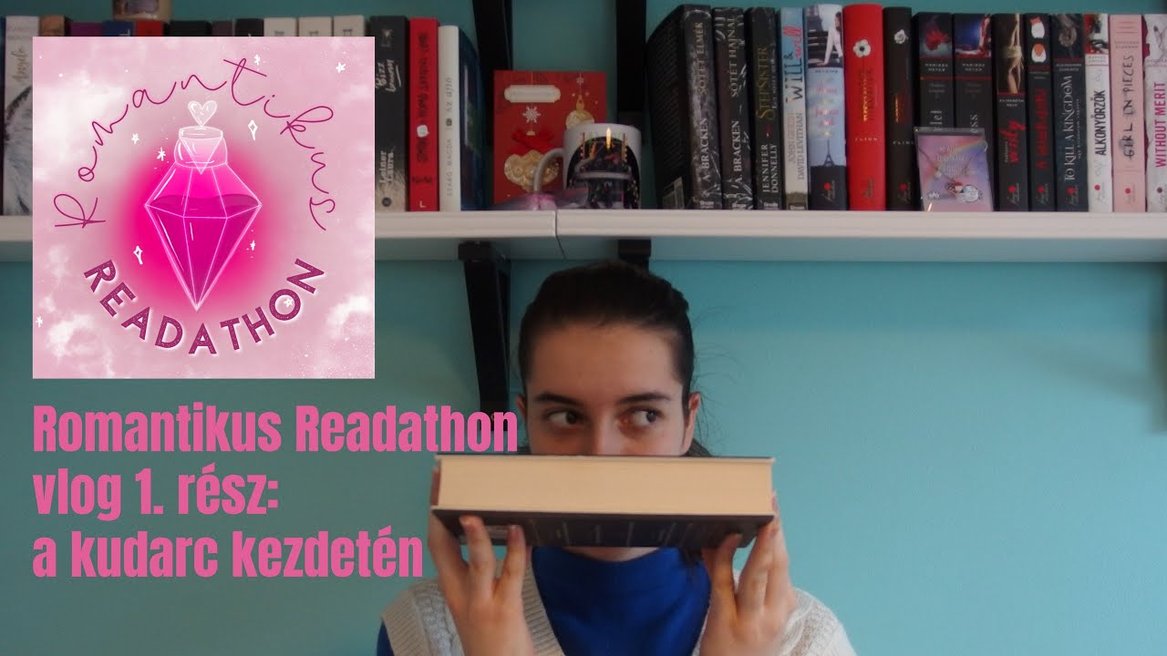 Romantikus Readathon vlog 1. rész a kudarc kezdetén