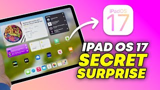 Apple's iPadOS 17 Secret Surprise REVEALED: You Have to See This!