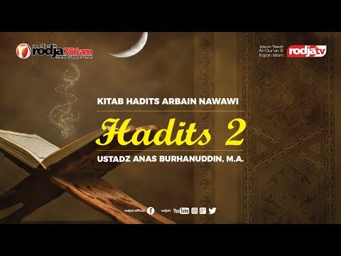 arbain-an-nawawi:-hadits-ke-2-l-ustadz-anas-burhanuddin,-m.a.