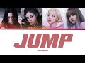 BLACKPINK JUMP Color Coded Lyrics BLACKPINK JUMP Color Coded Lyrics