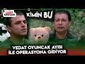 Emret Komutanım - Vedat, Operasyona Oyuncak Ayısı İle Gidiyor!