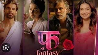 fuh se fantasy 😇 amajing series movie love rumance and ating