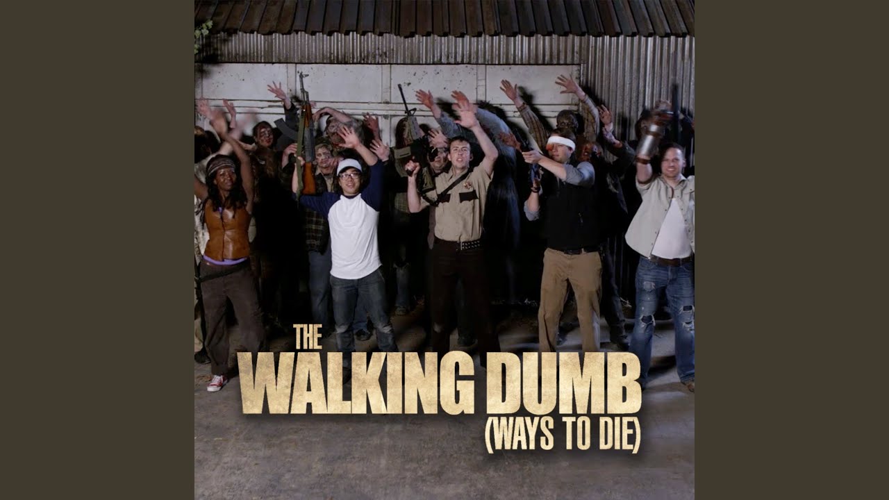 The Walking Dumb (Ways to Die) (feat. Laura Curtis)
