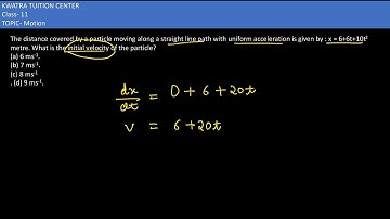4.  The distance covered by a particle moving along a straight line path with uniform acceleration