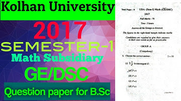 Kolhan University 2017 (sem-1) math subsidiary (GE/DSC) question paper for B.Sc.  #kolhanuniversity