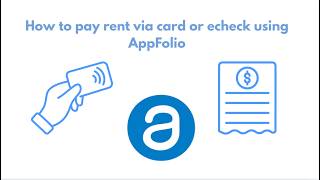 How Pay Rent Via Credit Card or E-Check using AppFolio