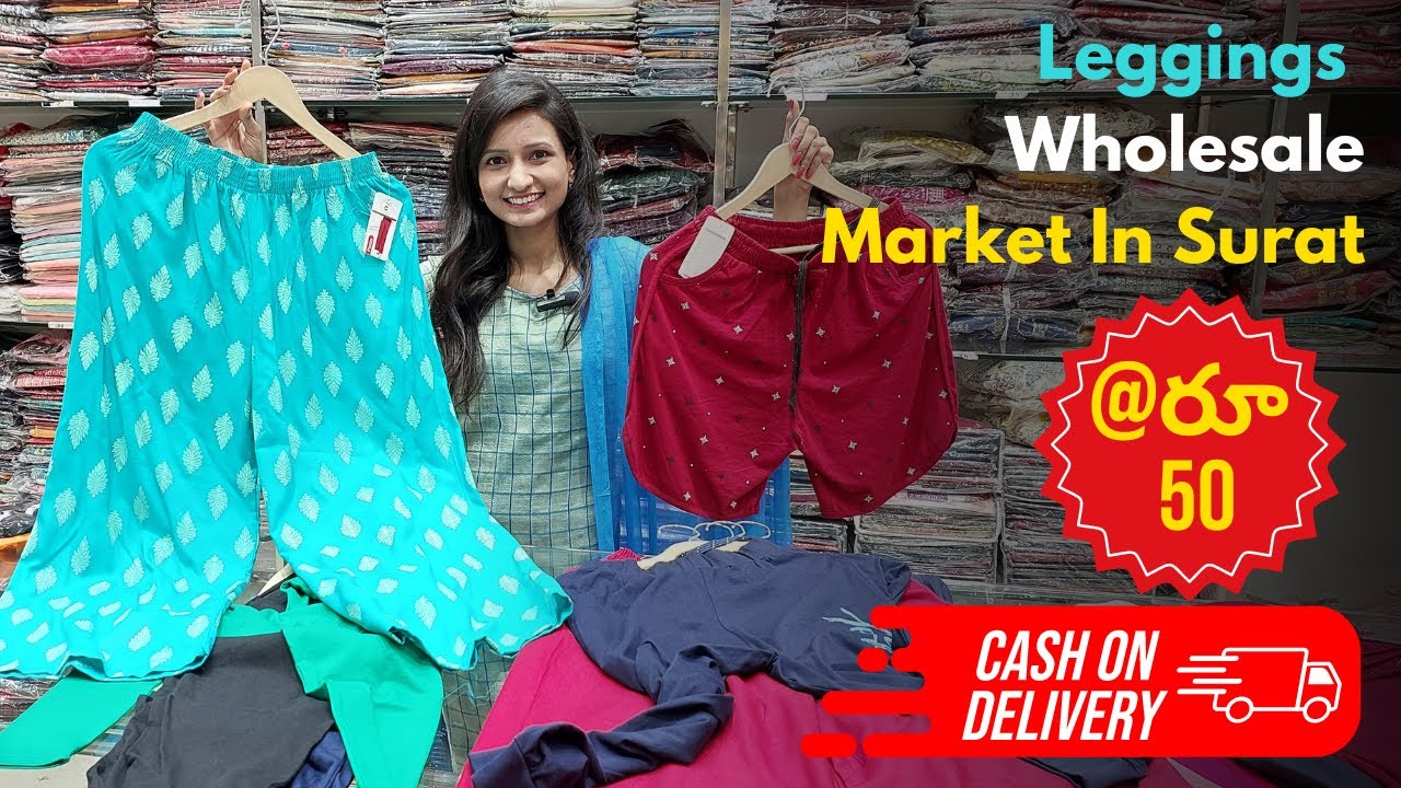 Leggings Wholesale Market In Surat, సూరత్ Leggings కేవలంరూ 60, Surat